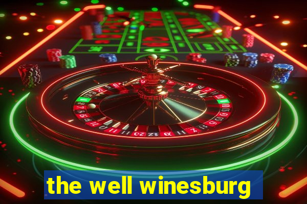 the well winesburg