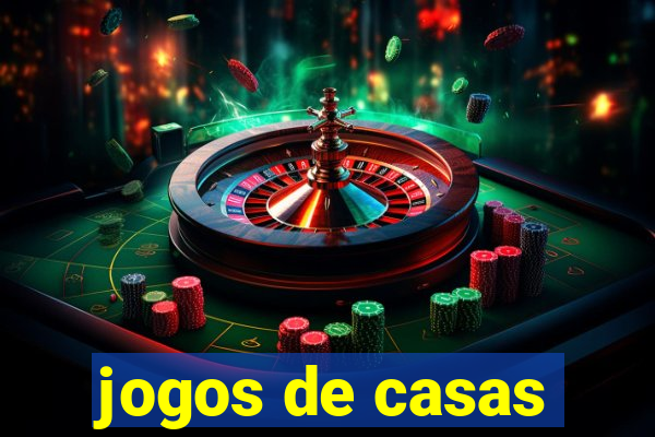 jogos de casas