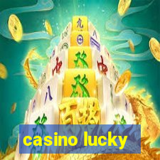 casino lucky