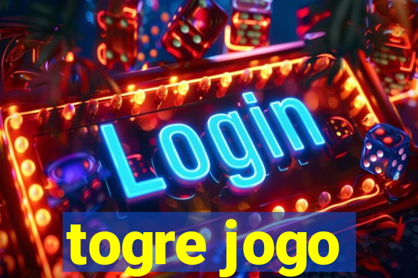 togre jogo