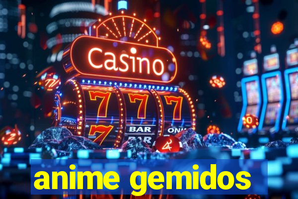 anime gemidos