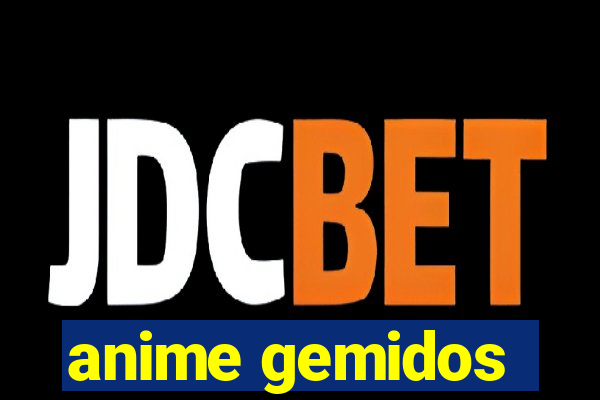 anime gemidos