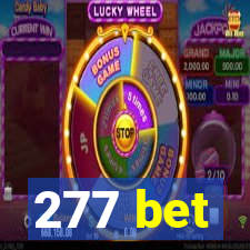 277 bet