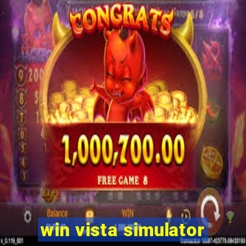 win vista simulator