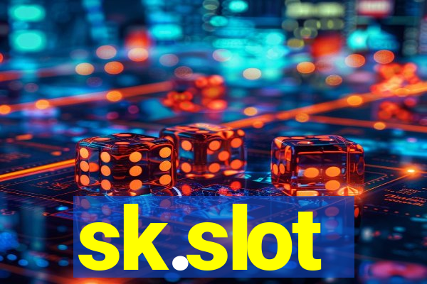 sk.slot