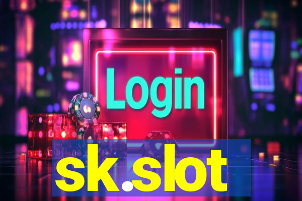 sk.slot