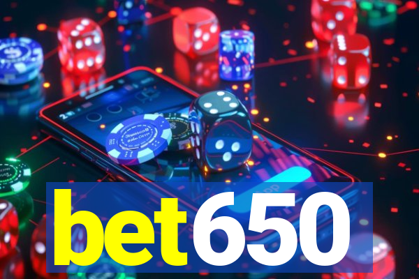 bet650