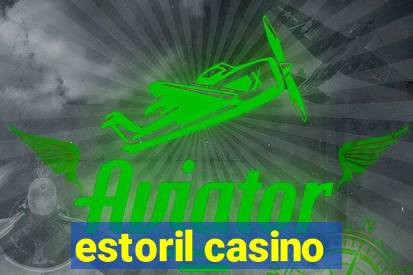 estoril casino