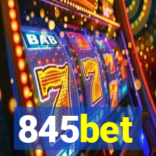 845bet