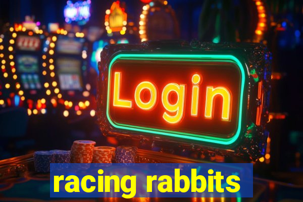 racing rabbits