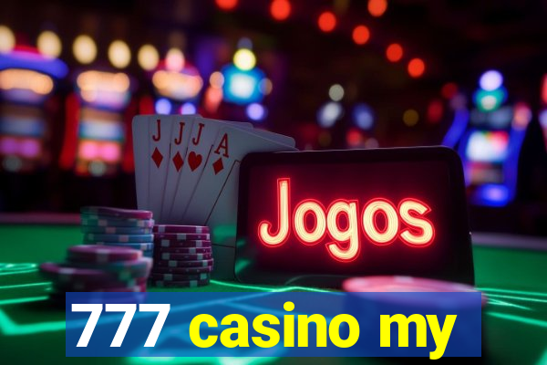 777 casino my