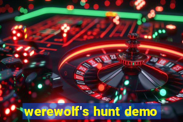 werewolf's hunt demo