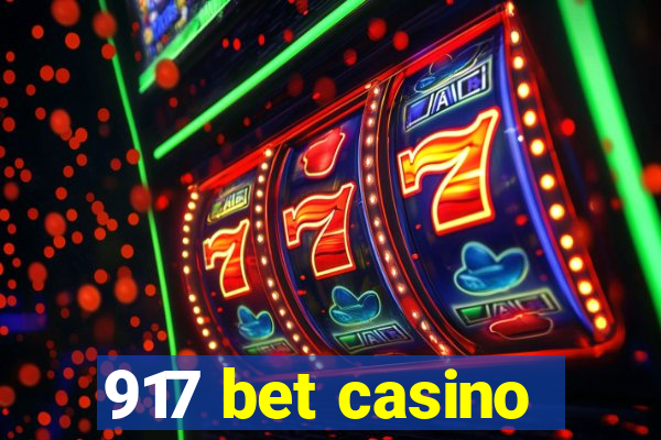 917 bet casino