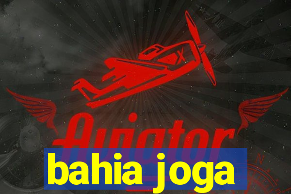 bahia joga