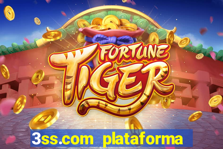 3ss.com plataforma de jogos