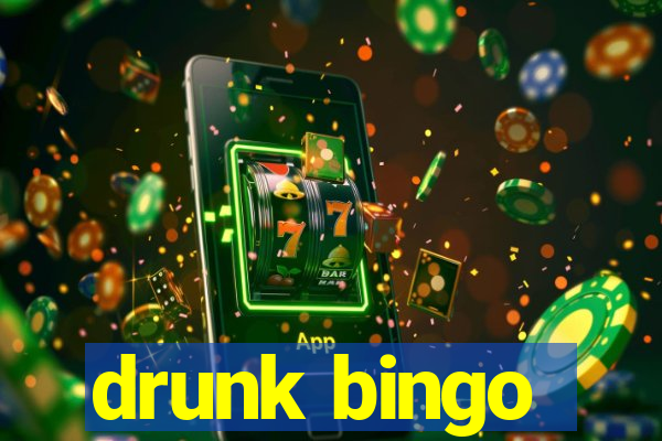 drunk bingo