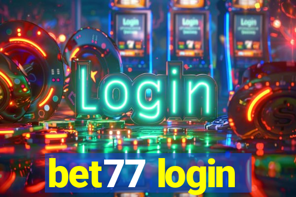 bet77 login