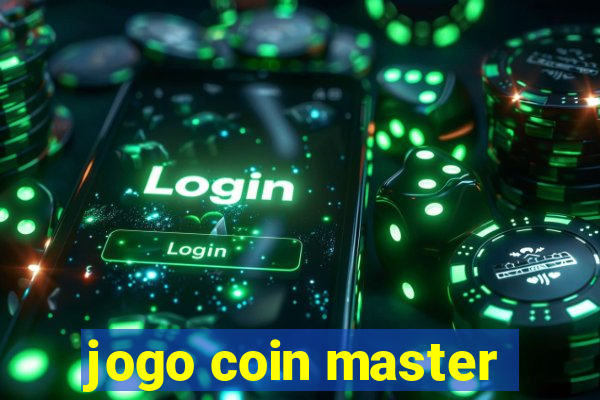 jogo coin master