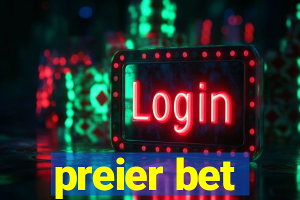 preier bet