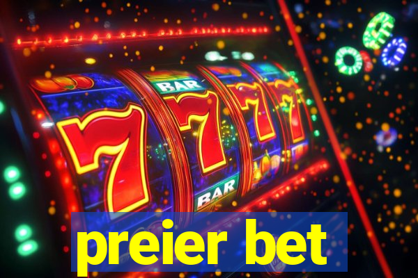 preier bet