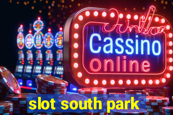 slot south park