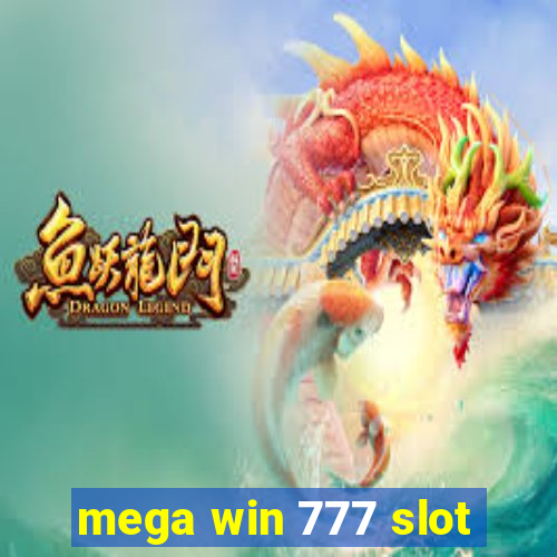 mega win 777 slot