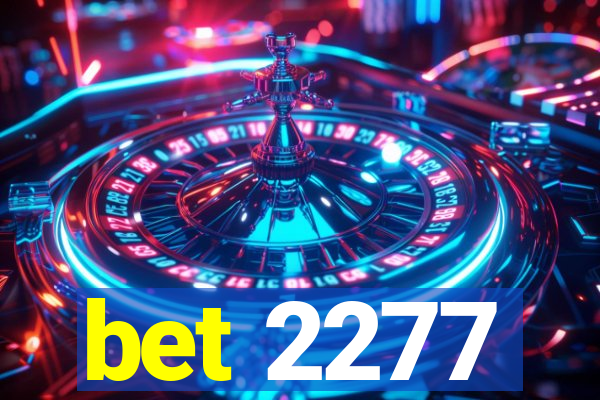 bet 2277