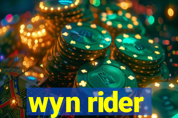 wyn rider