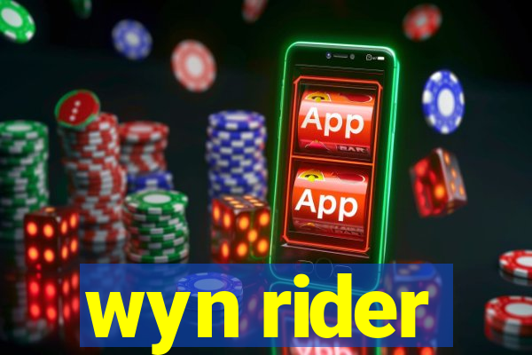 wyn rider