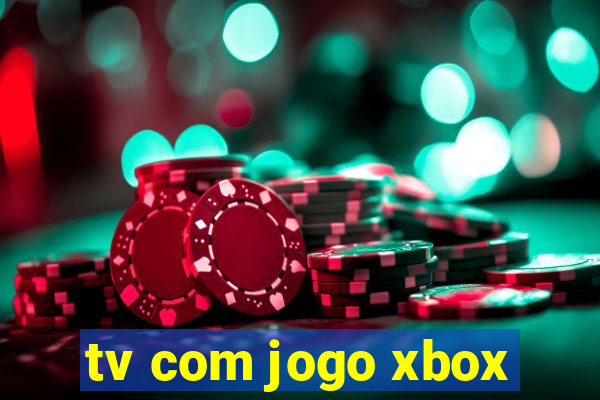 tv com jogo xbox