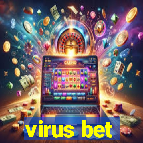 virus bet