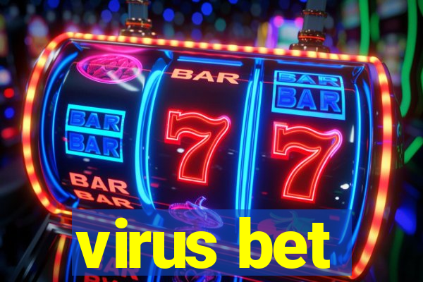 virus bet