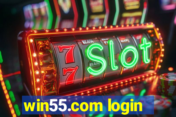 win55.com login