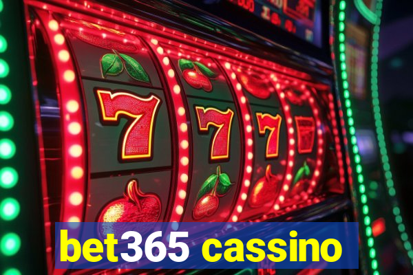 bet365 cassino