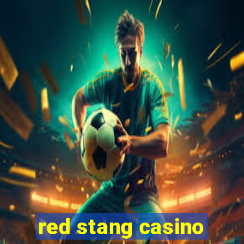 red stang casino