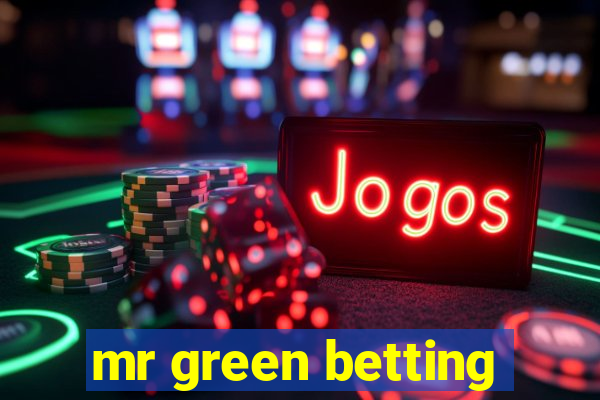 mr green betting