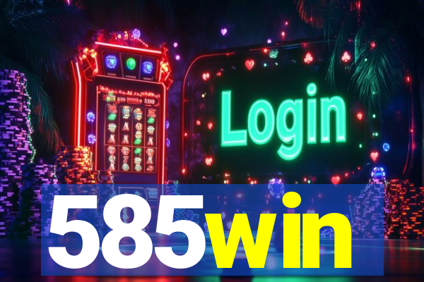 585win