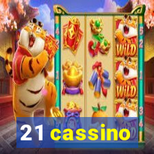 21 cassino