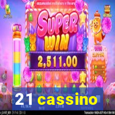 21 cassino