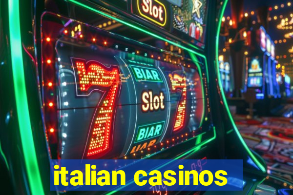 italian casinos