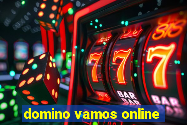 domino vamos online