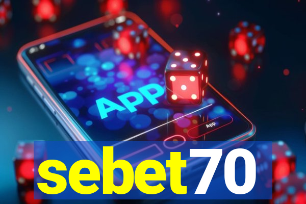 sebet70