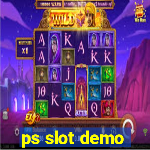 ps slot demo