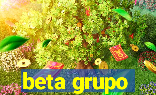 beta grupo