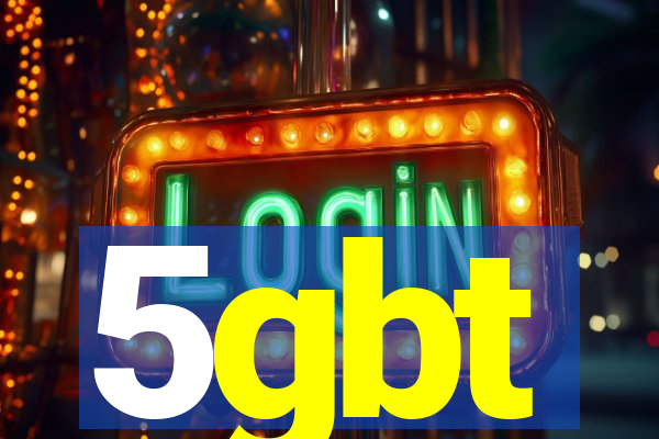 5gbt