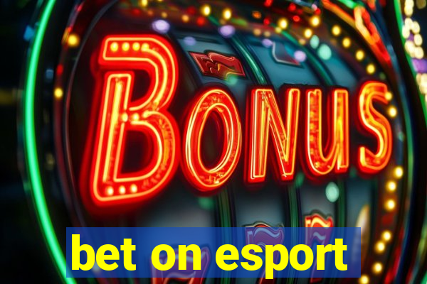 bet on esport