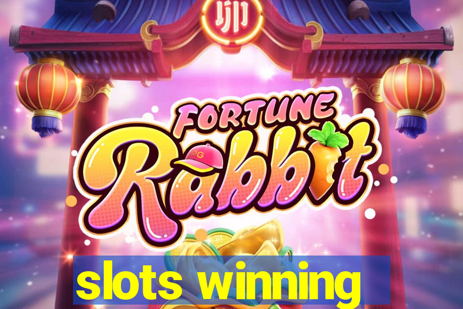 slots winning