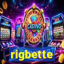 rigbette