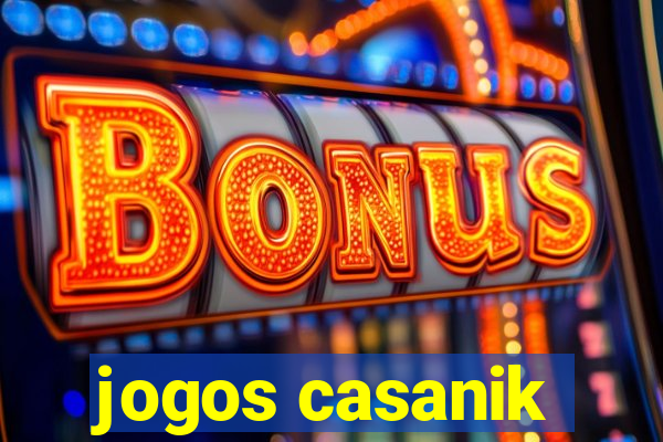 jogos casanik