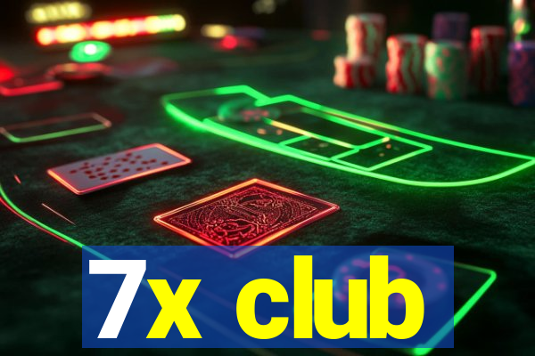 7x club